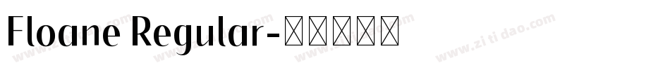 Floane Regular字体转换